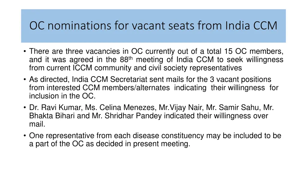 oc nominations for vacant seats from india ccm
