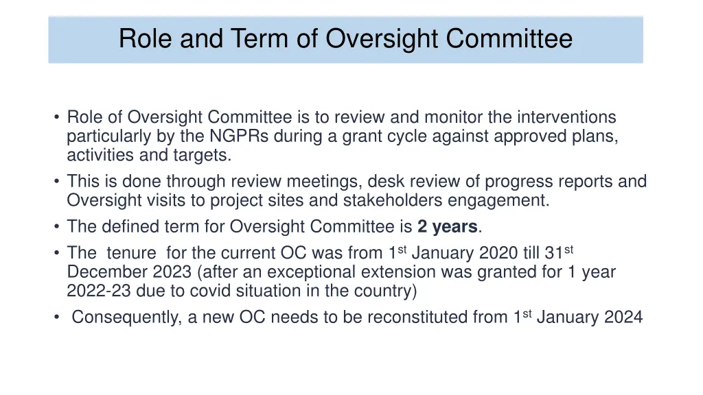 role and term of oversight committee