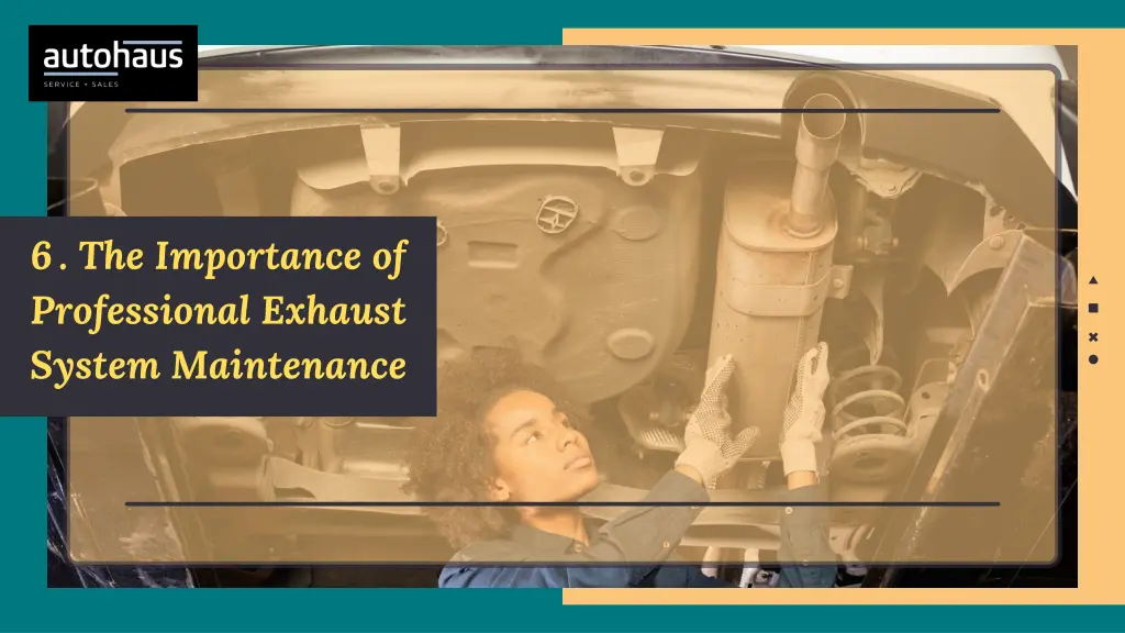 6 the importance of professional exhaust system