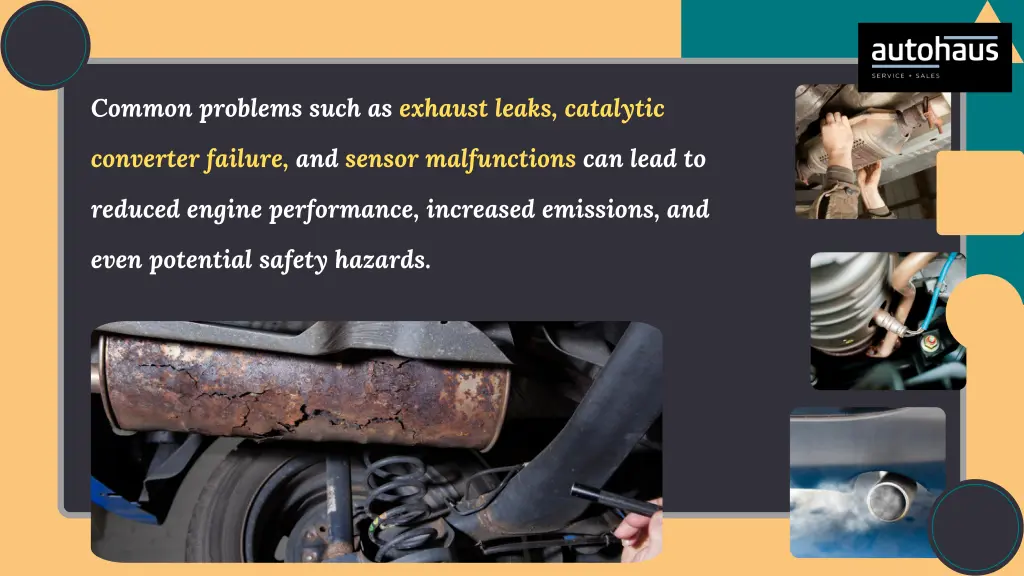 common problems such as exhaust leaks catalytic