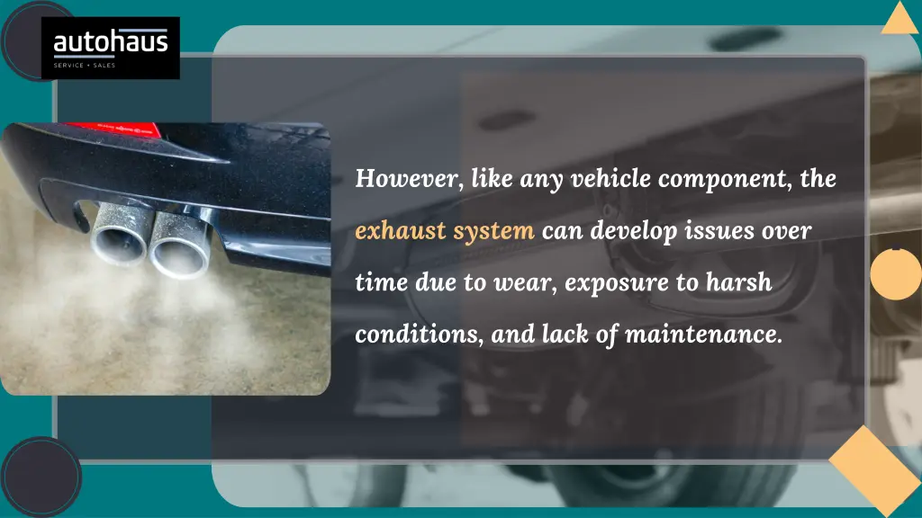 however like any vehicle component the
