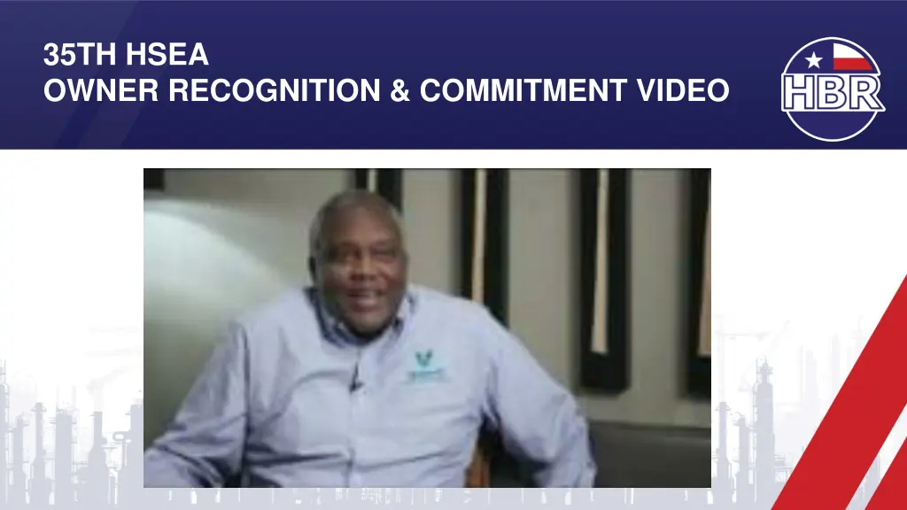 35th hsea owner recognition commitment video