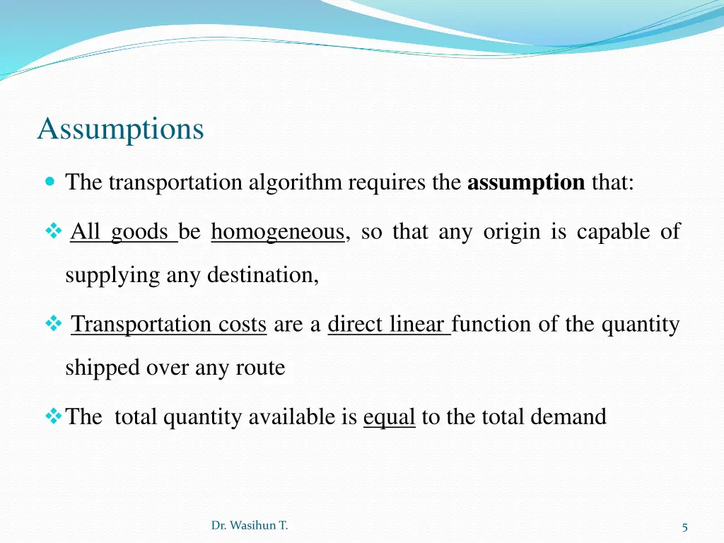 assumptions