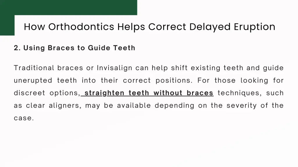 how orthodontics helps correct delayed eruption 1