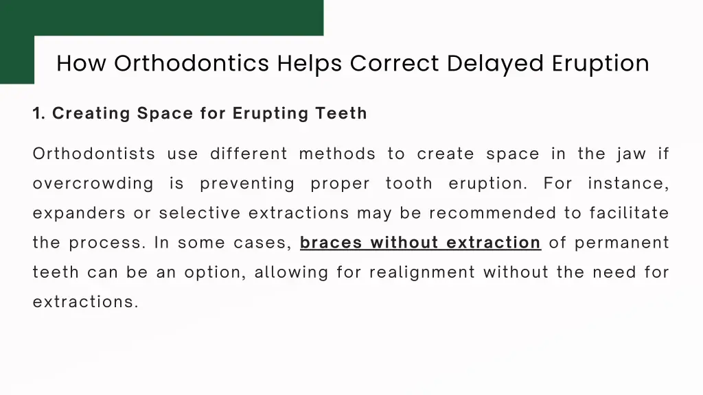 how orthodontics helps correct delayed eruption