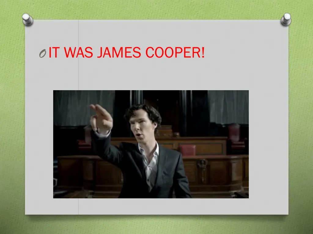 o it was james cooper