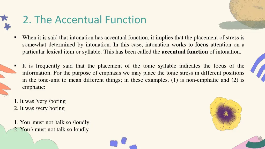 2 the accentual function