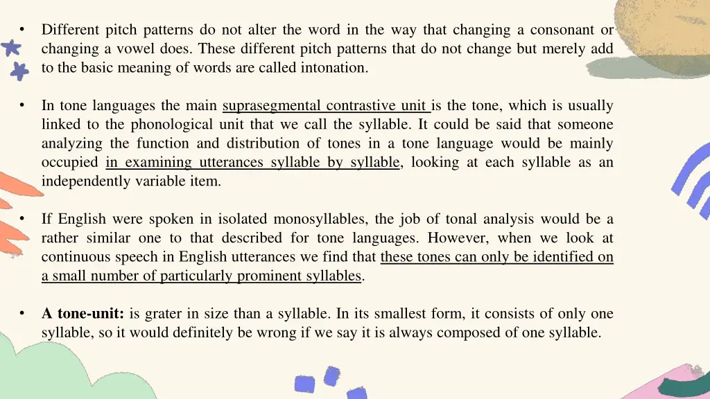 different pitch patterns do not alter the word