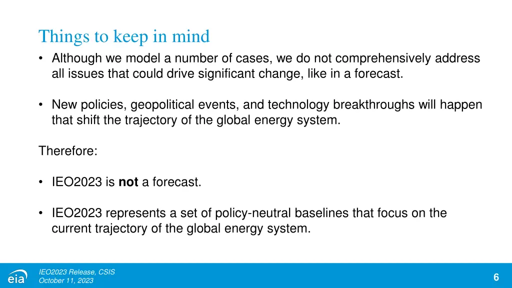 things to keep in mind although we model a number