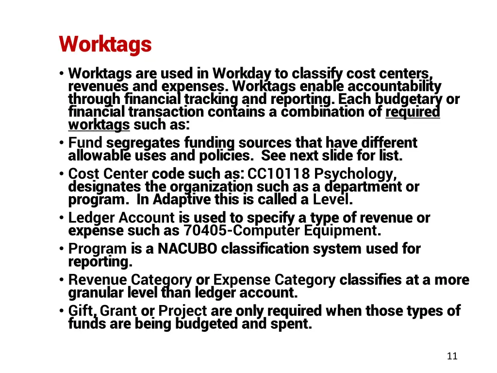 worktags worktags are used in workday to classify