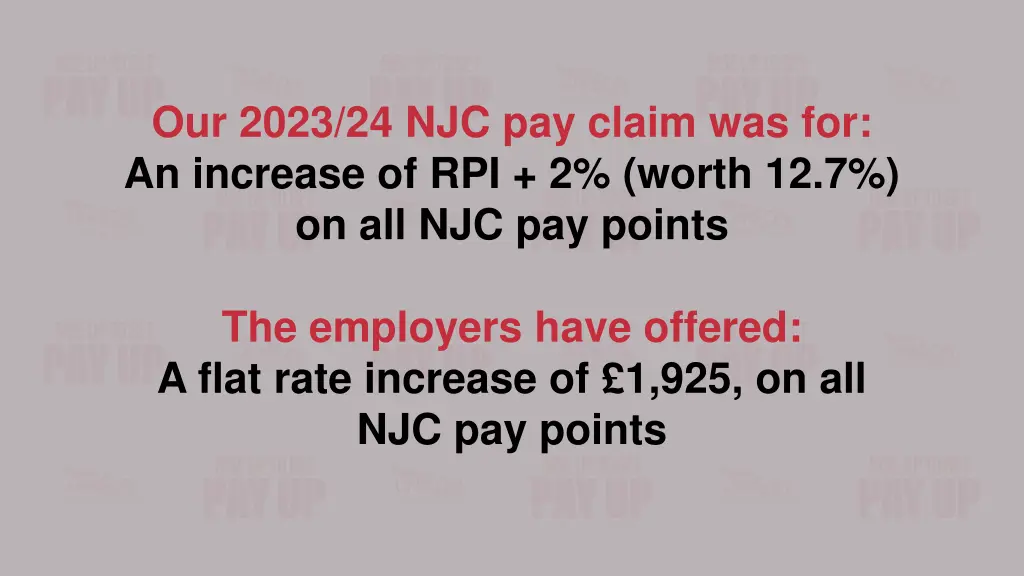 our 2023 24 njc pay claim was for an increase