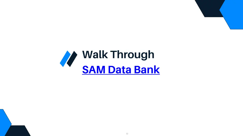 walk through sam data bank