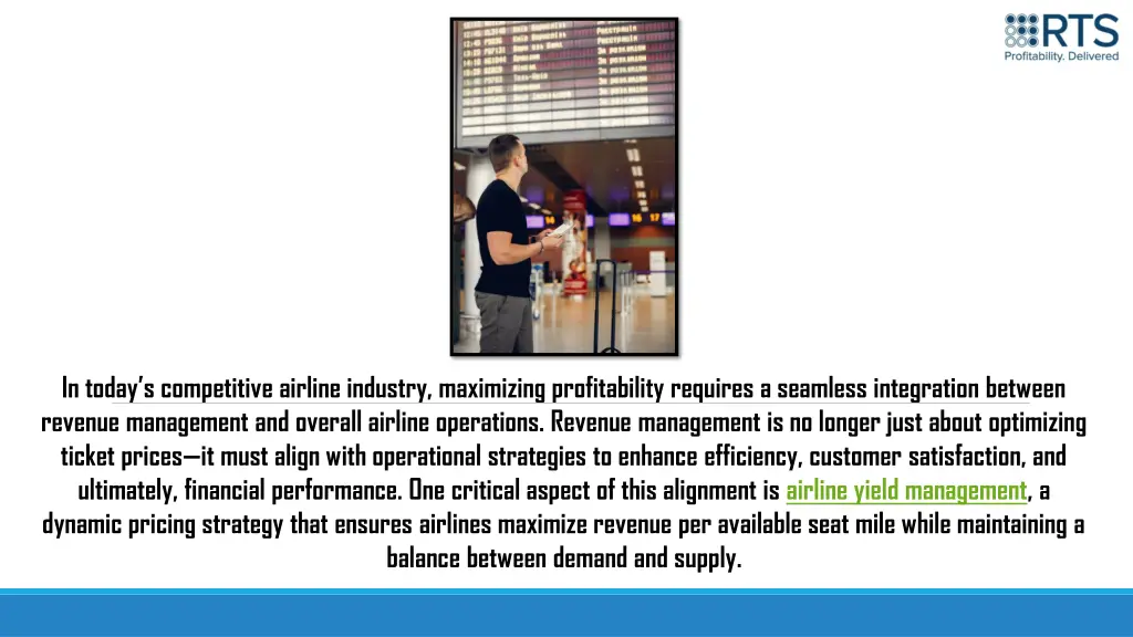 in today s competitive airline industry
