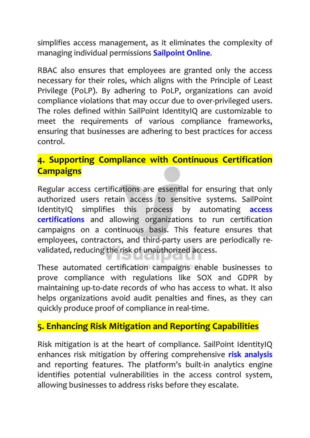 simplifies access management as it eliminates
