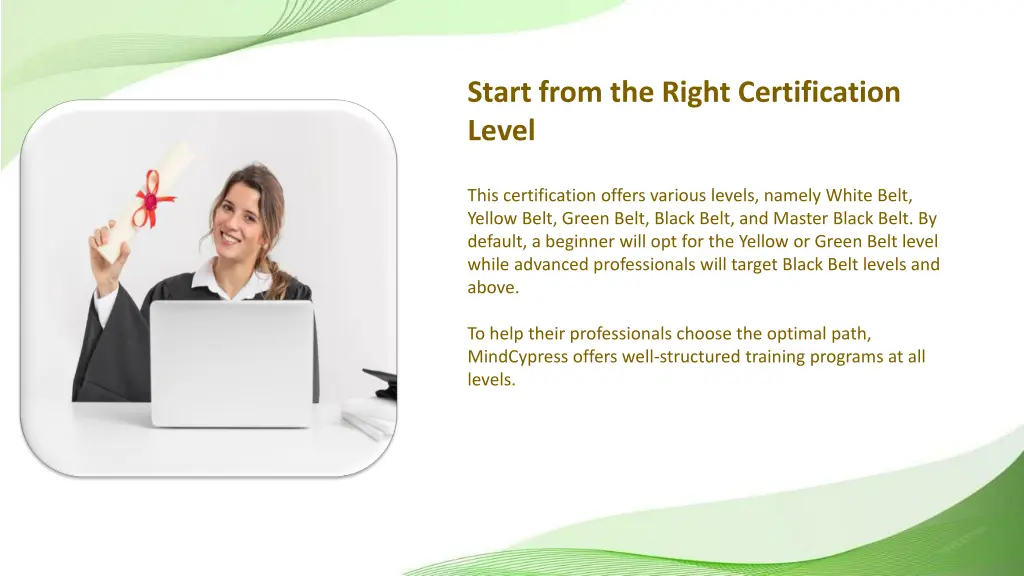 start from the right certification level