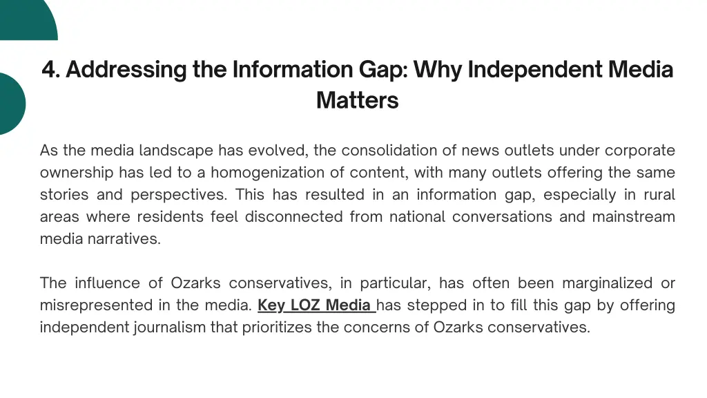 4 addressing the information gap why independent