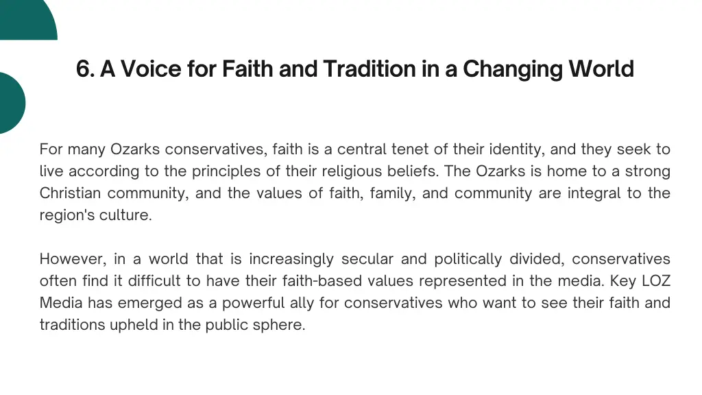 6 a voice for faith and tradition in a changing