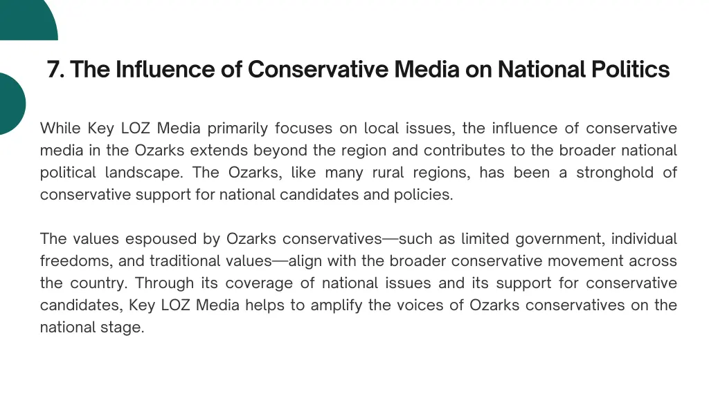 7 the influence of conservative media on national