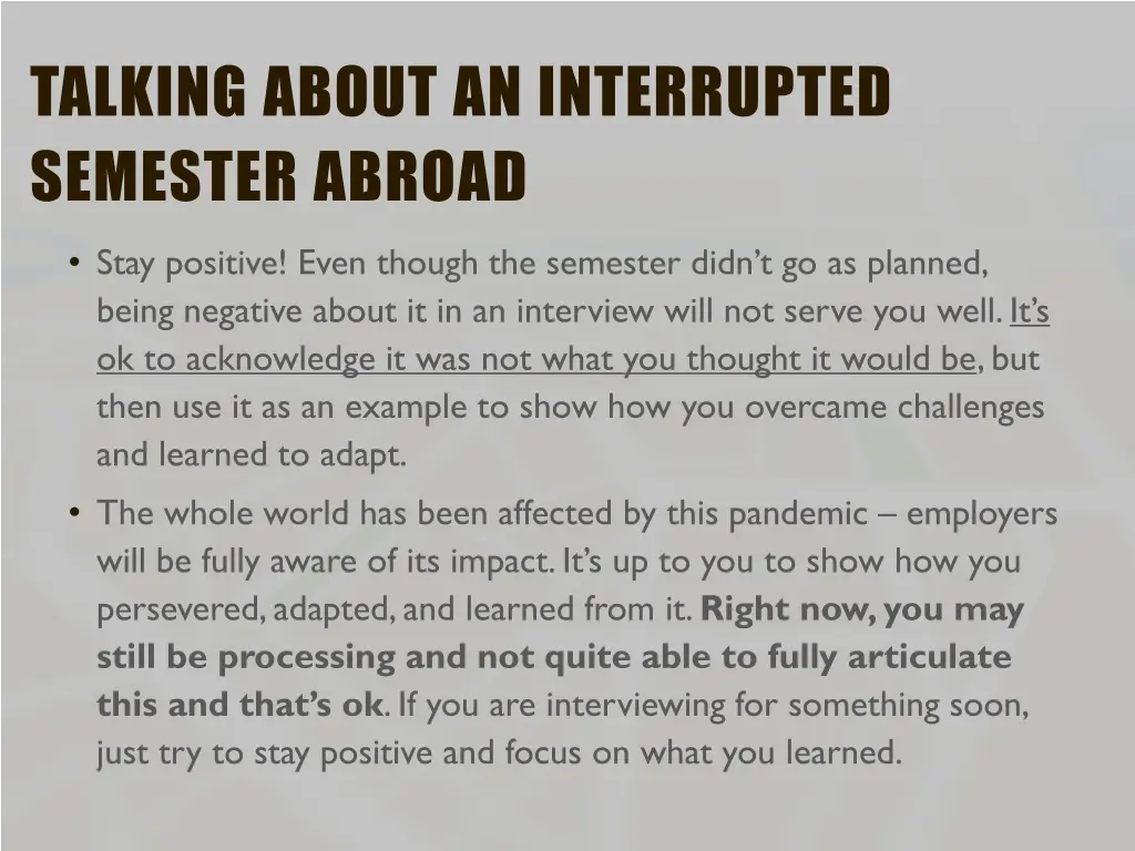 talking about an interrupted semester abroad