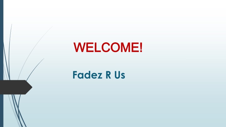 welcome welcome