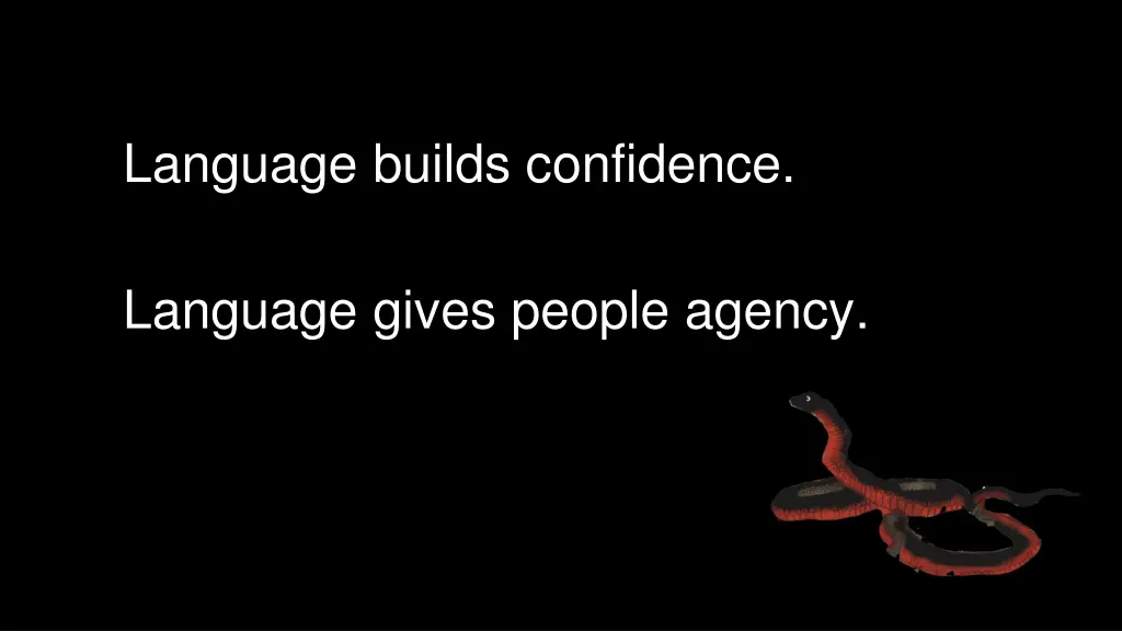 language builds confidence