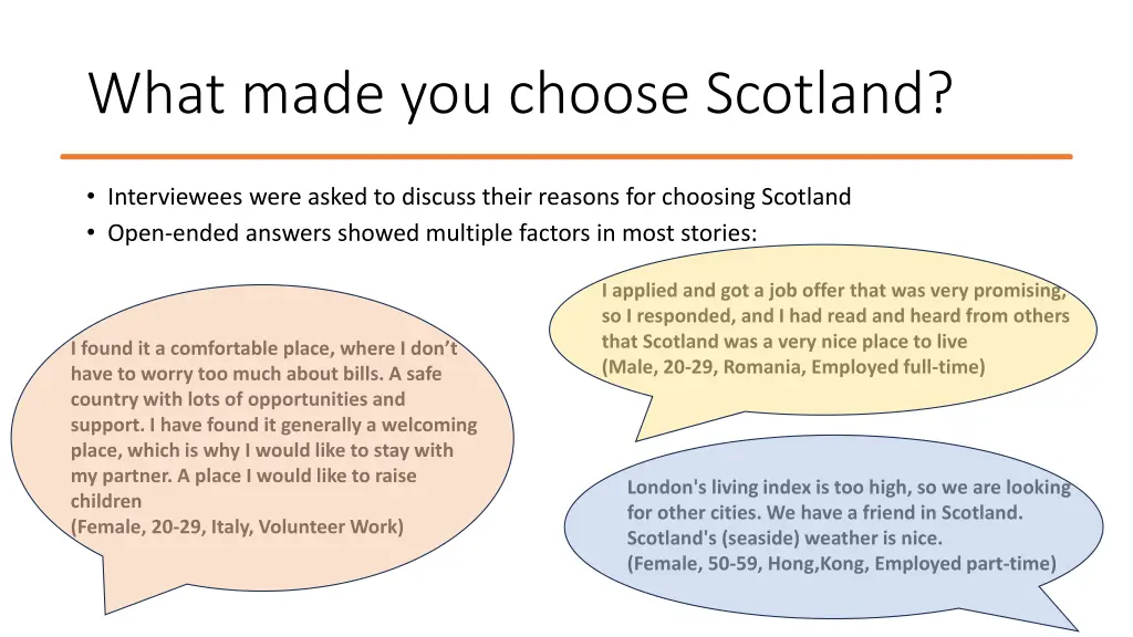 what made you choose scotland