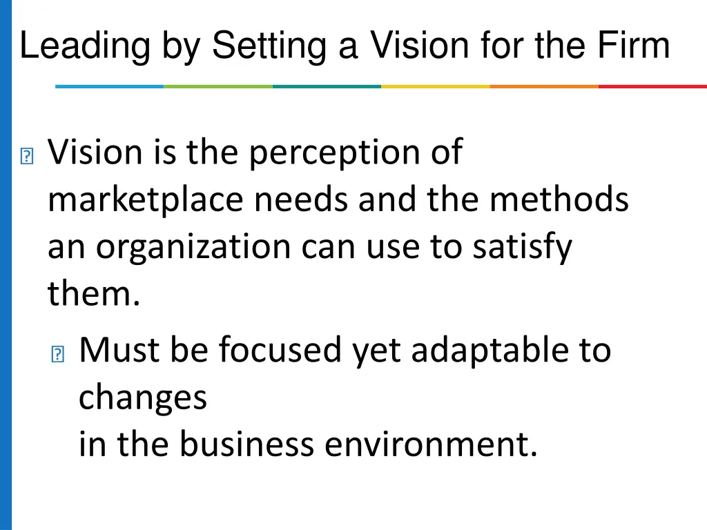leading by setting a vision for the firm