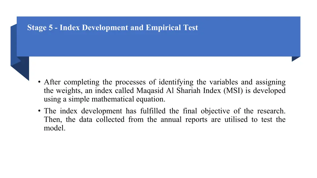 stage 5 index development and empirical test