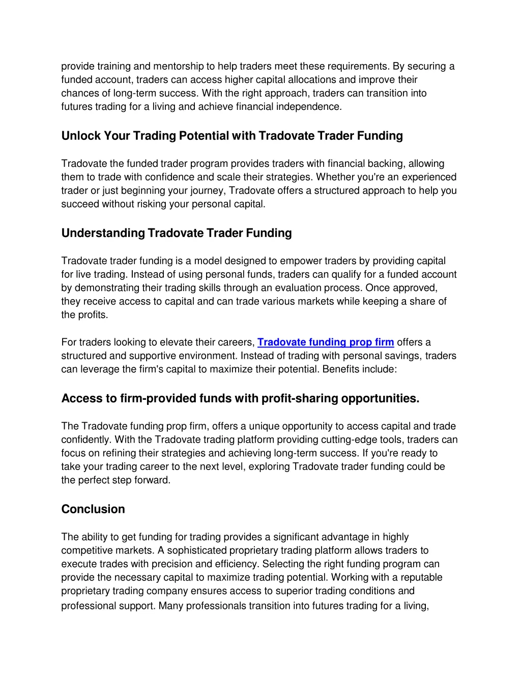 provide training and mentorship to help traders
