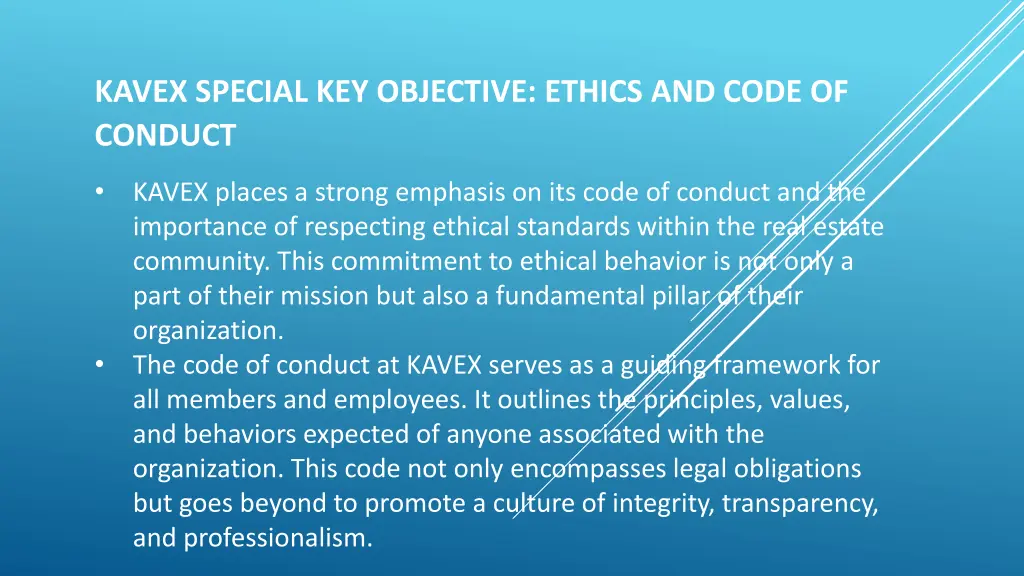 kavex special key objective ethics and code