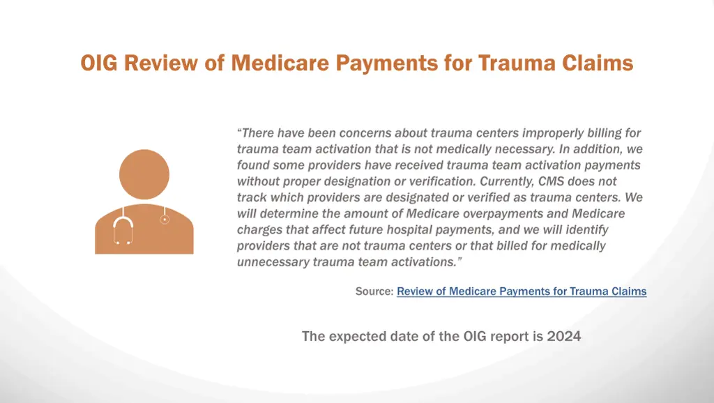 oig review of medicare payments for trauma claims