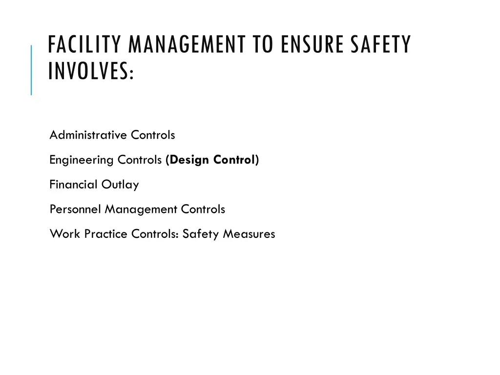 facility management to ensure safety involves
