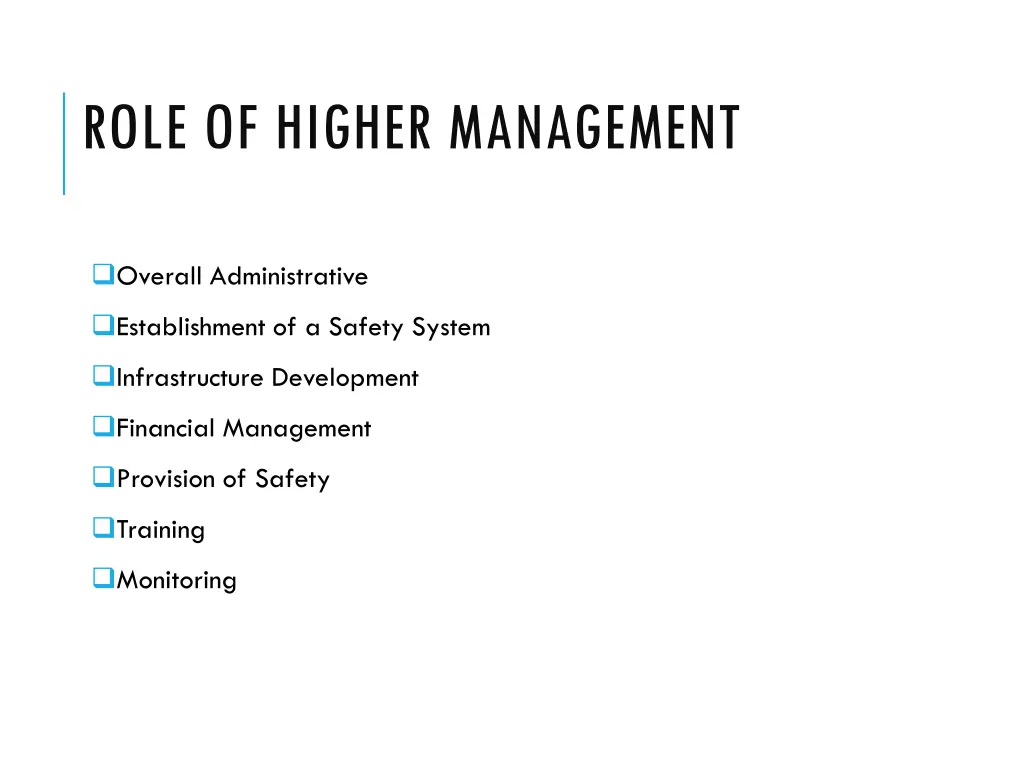 role of higher management