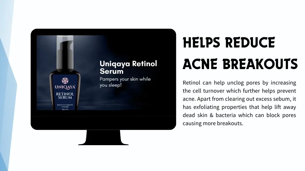 helps reduce acne breakouts