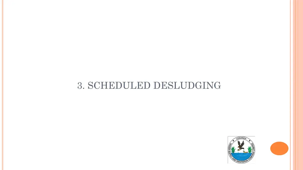 3 scheduled desludging