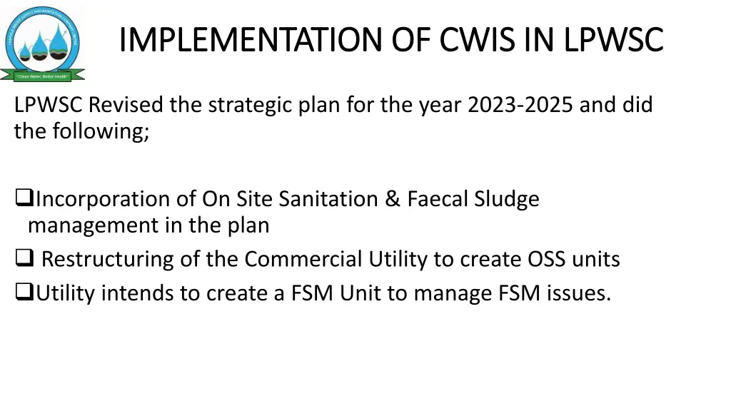 implementation of cwis in lpwsc implementation