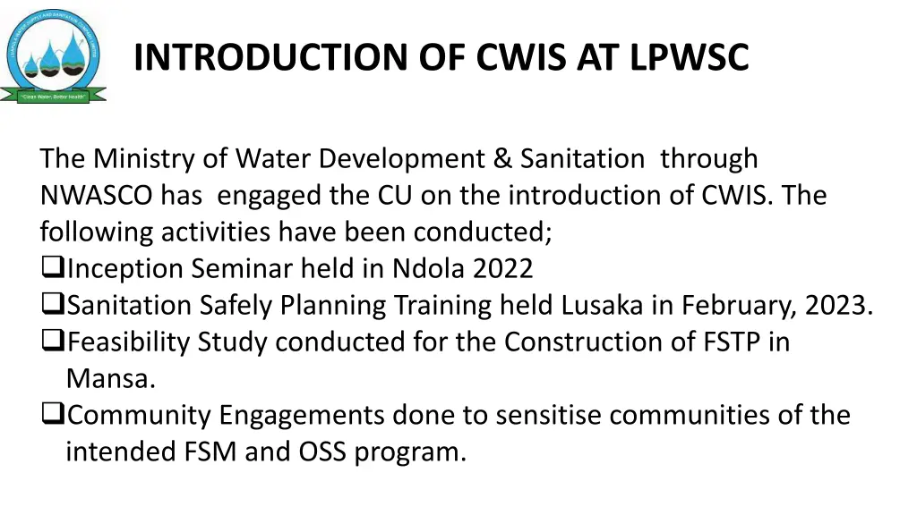 introduction of cwis at lpwsc