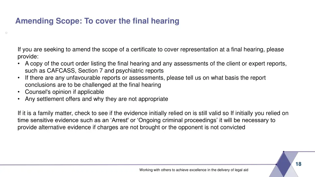 amending scope to cover the final hearing