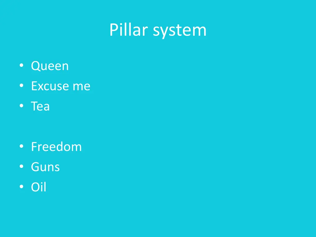 pillar system