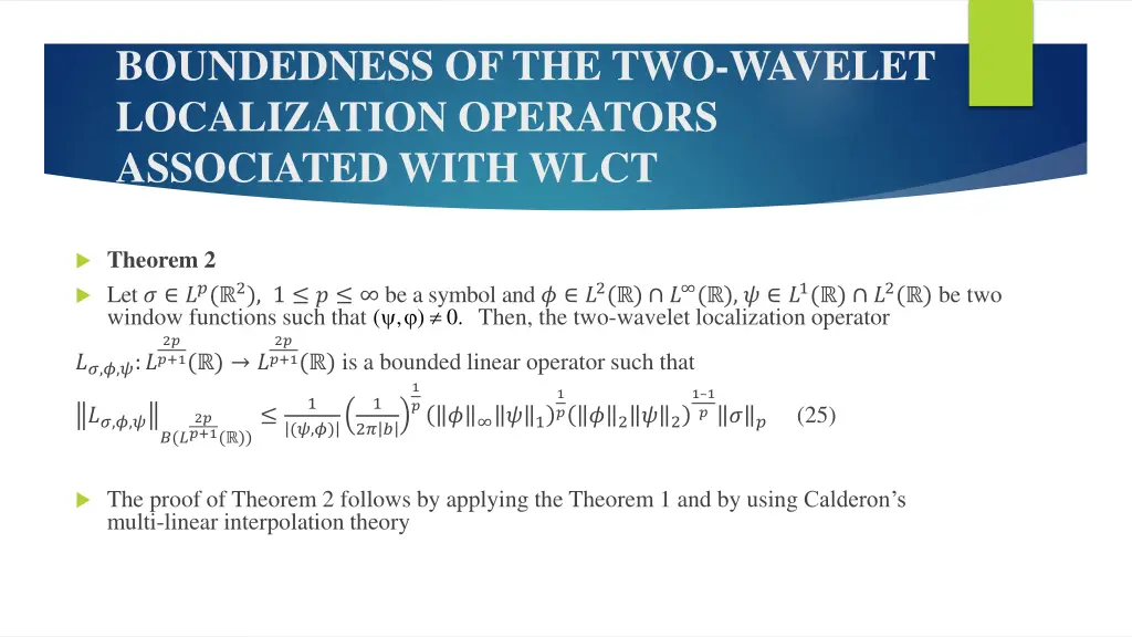 boundedness of the two wavelet localization 4