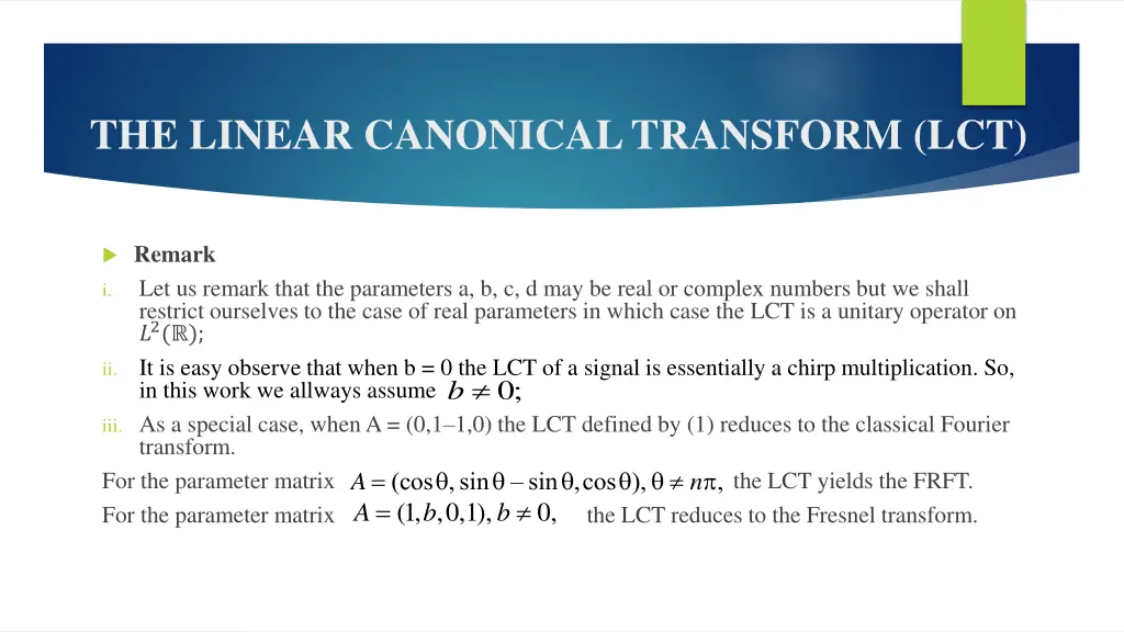 the linear canonical transform lct 1
