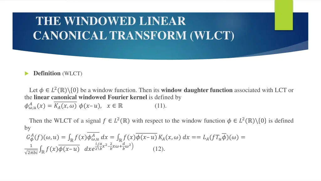 the windowed linear canonical transform wlct 1