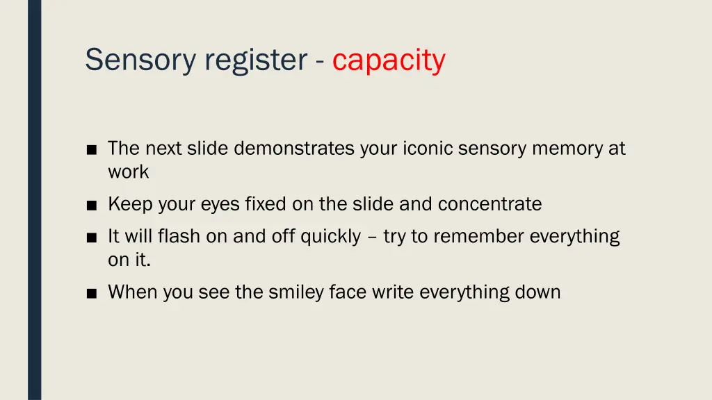 sensory register capacity 1