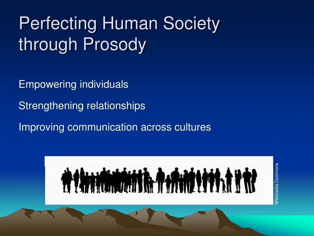 perfecting human society through prosody