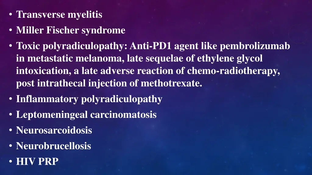 transverse myelitis miller fischer syndrome toxic