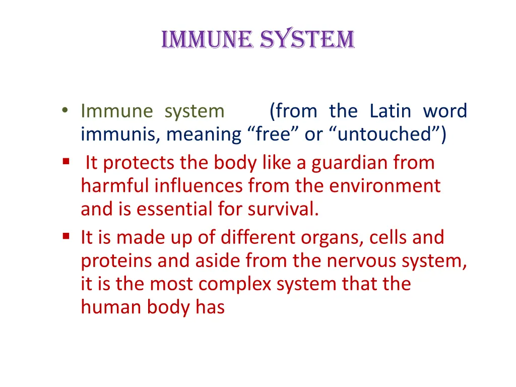 immune system