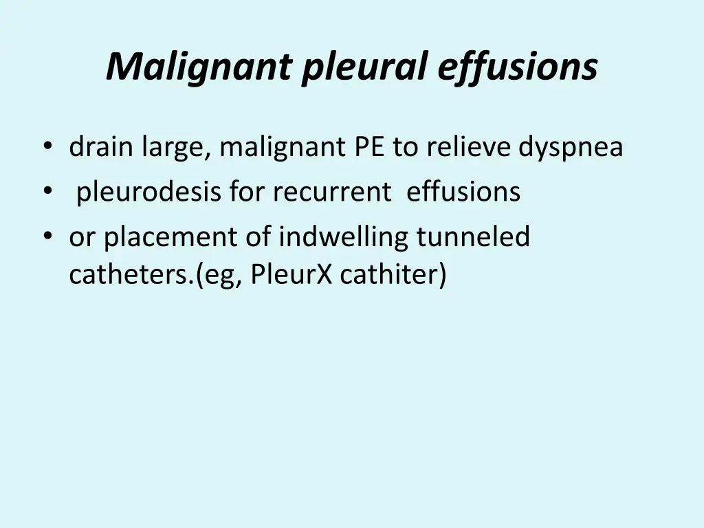 malignant pleural effusions