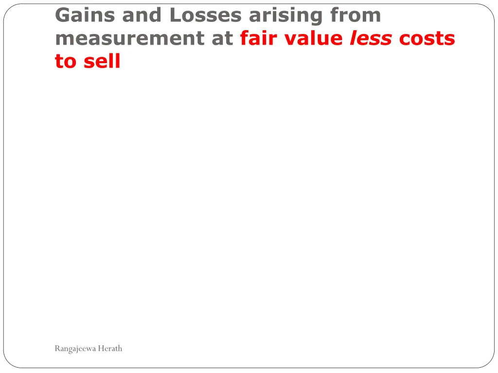gains and losses arising from measurement at fair