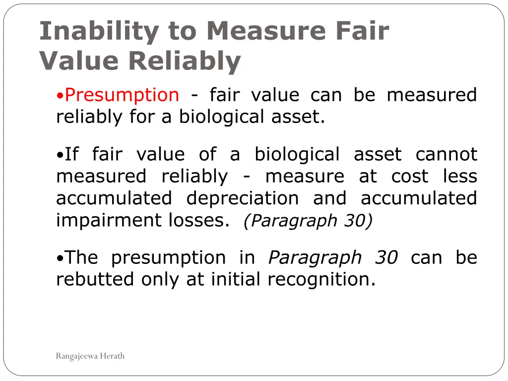 inability to measure fair value reliably
