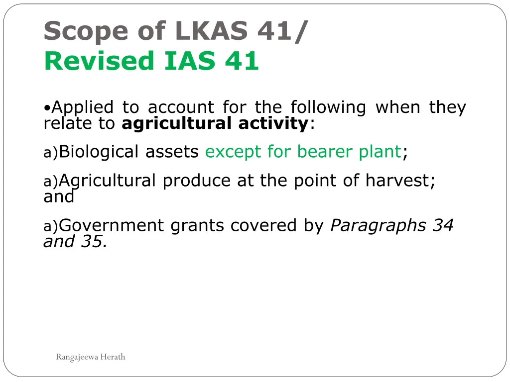 scope of lkas 41 revised ias 41